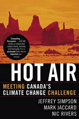 Hot Air: Meeting Canada's Climate Change Challenge book