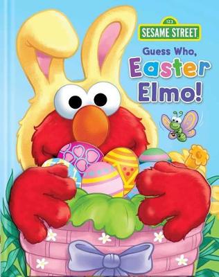 Sesame Street: Guess Who, Easter Elmo! book