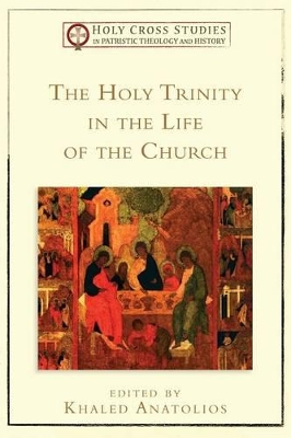 Holy Trinity in the Life of the Church book