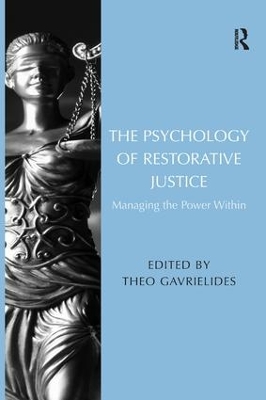 The Psychology of Restorative Justice by Theo Gavrielides