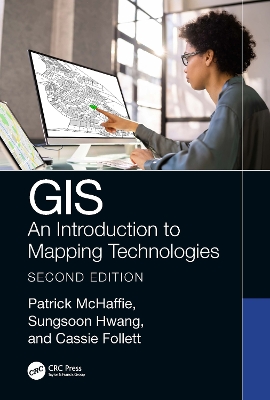 GIS: An Introduction to Mapping Technologies, Second Edition book