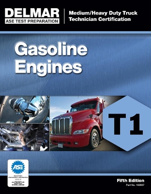 ASE Test Preparation - T1 Gasoline Engines book