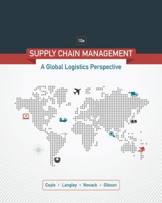 Supply Chain Management: A Logistics Perspective by C. Langley