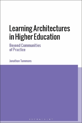 Learning Architectures in Higher Education: Beyond Communities of Practice book