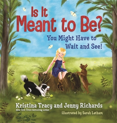 Is It Meant to Be?: You Might Have to Wait and See book