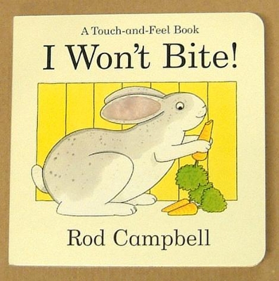 I Won't Bite! book