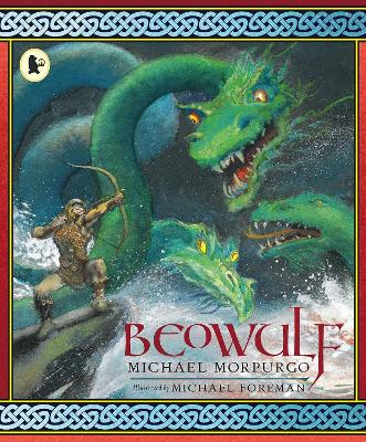 Beowulf by Sir Michael Morpurgo