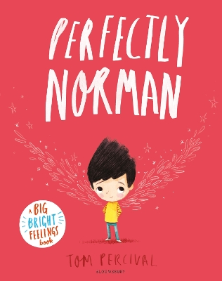 Perfectly Norman: A Big Bright Feelings Book book