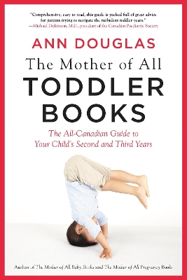 The Mother of All Toddler Books by Ann Douglas