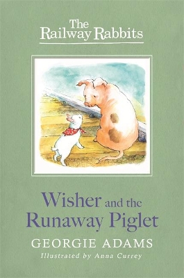 Wisher and the Runaway Piglet book