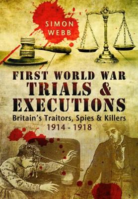 First World War Trials and Executions book