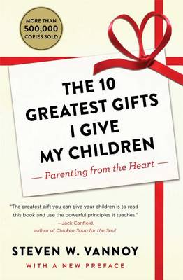 10 Greatest Gifts I Give My Children book