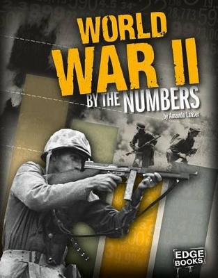 World War II by the Numbers book