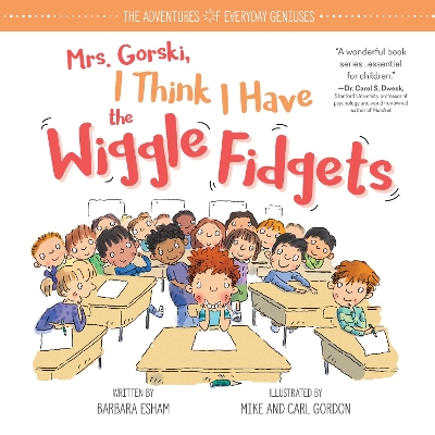 Mrs. Gorski I Think I Have the Wiggle Fidgets book