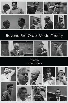 Beyond First Order Model Theory by Jose Iovino