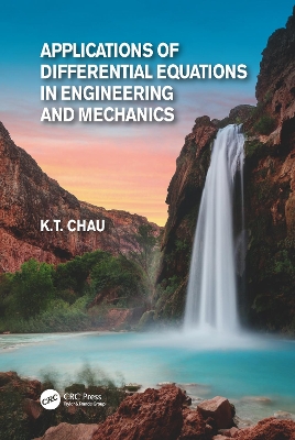Applications of Differential Equations in Engineering and Mechanics book