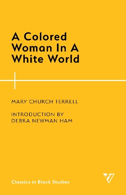 A Colored Woman In A White World book