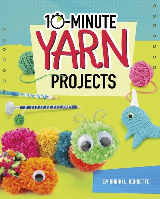 10-Minute Yarn Projects book