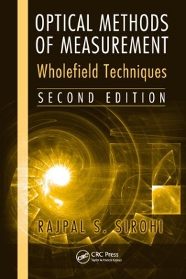 Optical Methods of Measurement by Rajpal Sirohi