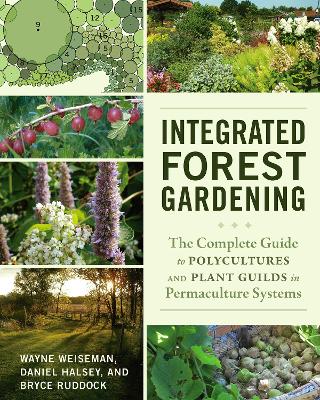 Integrated Forest Gardening book