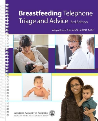 Breastfeeding Telephone Triage and Advice book