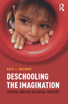 Deschooling the Imagination book