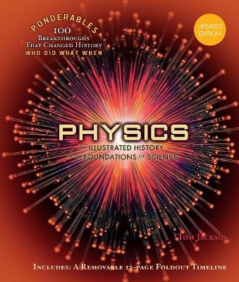Ponderables Physics: An Illustrated History of the Foundations of Science book
