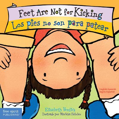 Feet Are Not for Kicking / Los pies no son para patear Board Book by Elizabeth Verdick