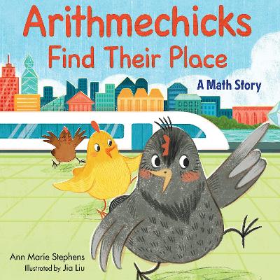 Arithmechicks Find Their Place: A Math Story book
