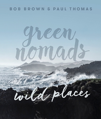 Green Nomads Wild Places book