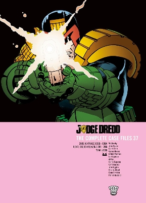 Judge Dredd: The Complete Case Files 37 book