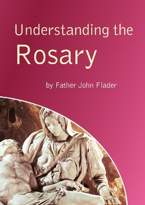 Understanding the Rosary book