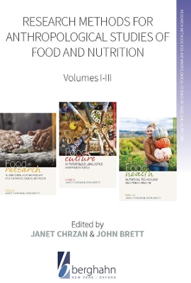 Research Methods for Anthropological Studies of Food and Nutrition by Janet Chrzan