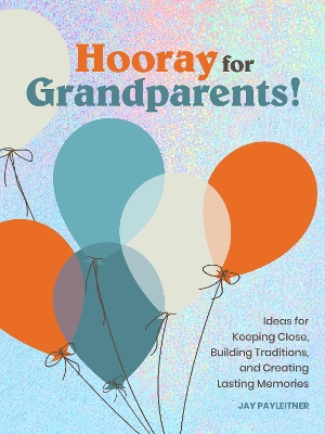 Hooray for Grandparents book