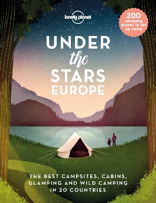 Lonely Planet Under the Stars - Europe book