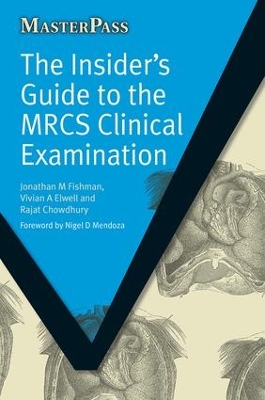 Insider's Guide to the MRCS Clinical Examination book