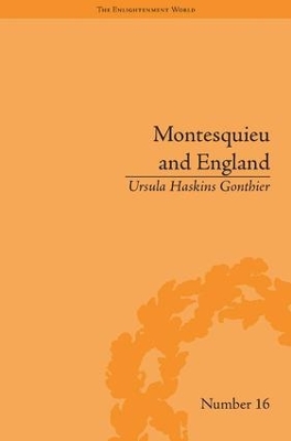 Montesquieu and England by Ursula Haskins Gonthier