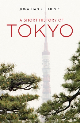 A Short History of Tokyo book