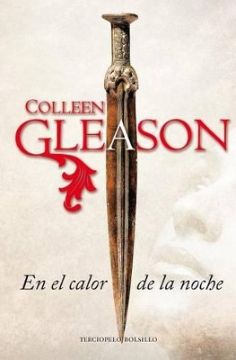 En El Calor de La Noche by Colleen Gleason