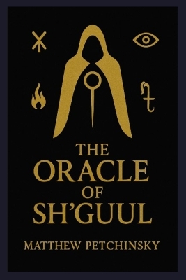 The Oracle of Sh'guul book