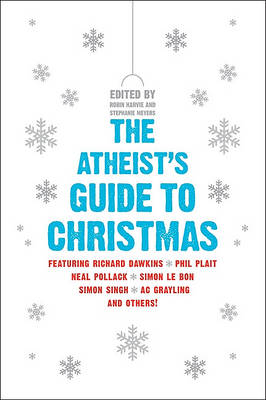Atheist's Guide to Christmas book