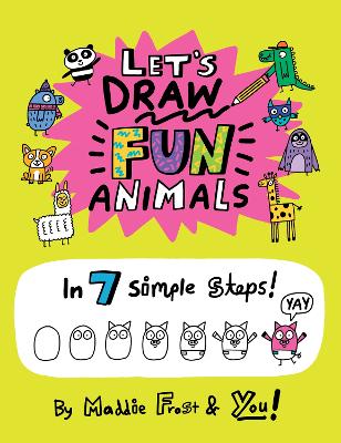 Let’s Draw Fun Animals: In 7 Simple Steps book