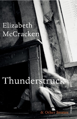 Thunderstruck & Other Stories book
