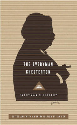 The Everyman Chesterton by G K Chesterton