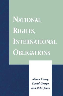 National Rights, International Obligations by Simon Caney