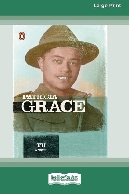 Tu (16pt Large Print Edition) by Patricia Grace