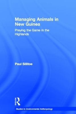 Managing Animals in New Guinea book