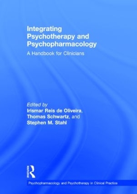 Integrating Psychotherapy and Psychopharmacology by Irismar Reis de Oliveira