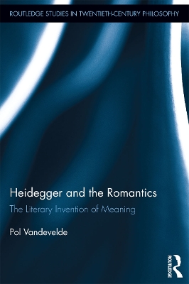 Heidegger and the Romantics book