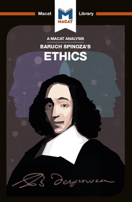 An Analysis of Baruch Spinoza's Ethics by Gary Slater